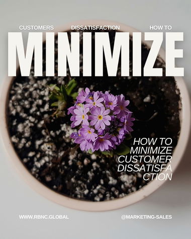 How To Minimize Customer Dissatisfaction